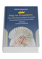 Flip to Freedom: The Ultimate Guide to Turning Everyday Items into Profits Online